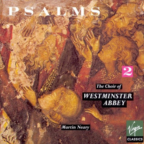 Psalms from the Psalter: Choir of Westminster Abbey