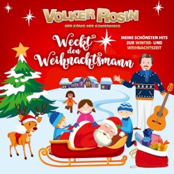 Weckt den Weihnachtsmann