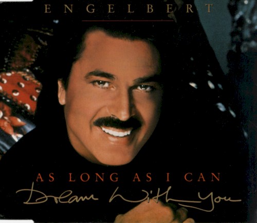 (As long as I Can) Dream With You