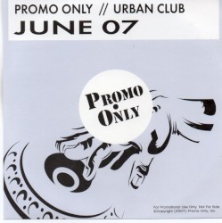 Promo Only: Urban Club, June 2007