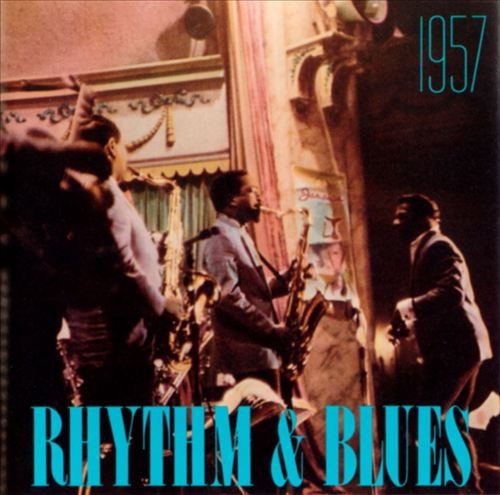 Rhythm & Blues: 1957