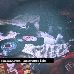 Remixes / Covers / Reconstructed