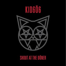 Shout at the Döner