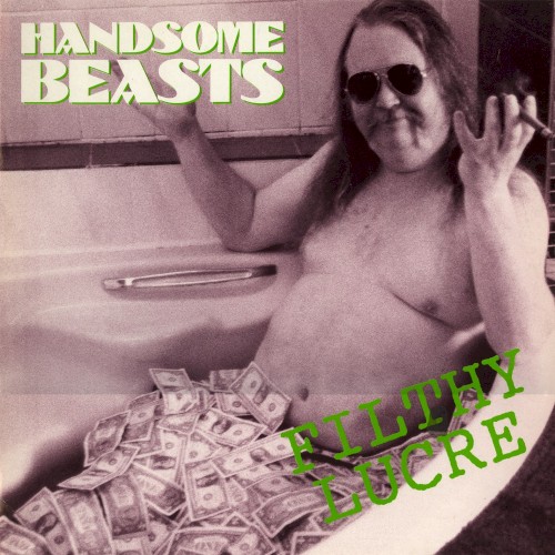 Filthy Lucre