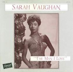 The Man I Love, Vol. 2