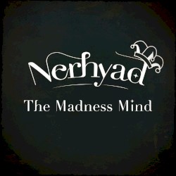 The Madness Mind