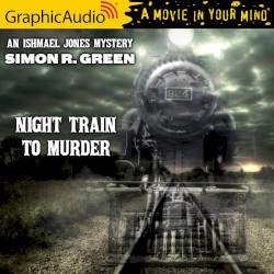 Ishmael Jones Mystery 8: Night Train to Murder