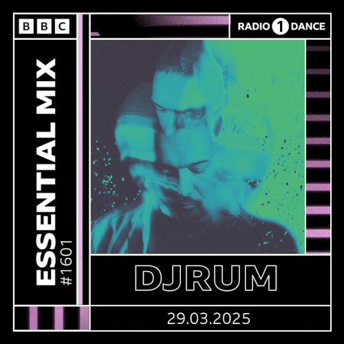 2025-03-29: BBC Radio 1 Essential Mix