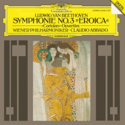 Symphonie No. 3 "Eroica" / Coriolan Ouvertüre