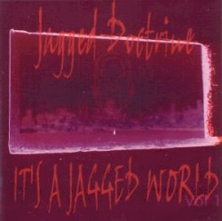It's a Jagged World, Volume 1