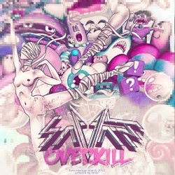 Overkill