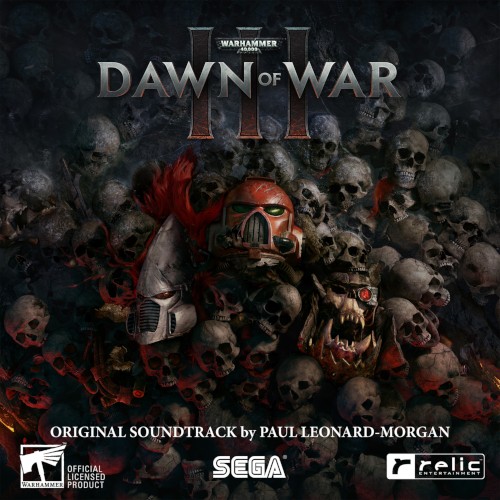 Warhammer 40,000: Dawn of War III (Official Game Soundtrack)