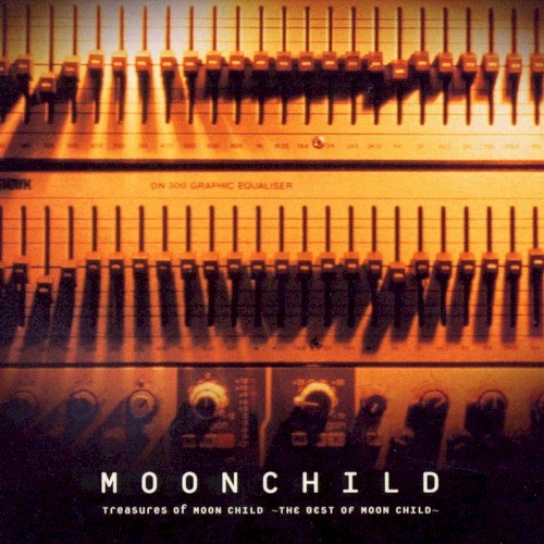 Treasures of MOON CHILD 〜THE BEST OF MOON CHILD〜