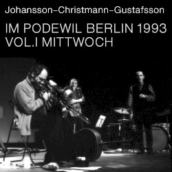 Im Podewil Berlin 1993 Vol.I Mittwoch