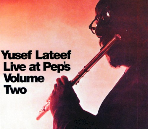 Live at Pep’s, Volume Two