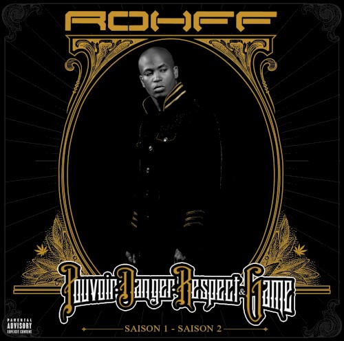 P.D.R.G. (Pouvoir, Danger, Respect & Game)