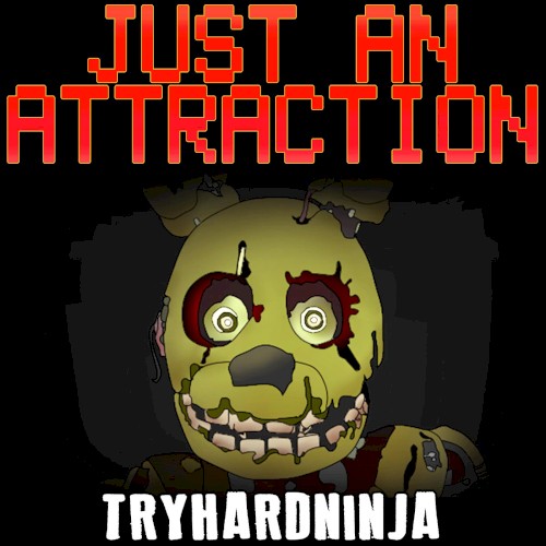 Just an Attraction