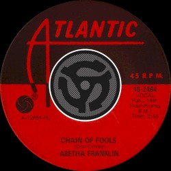 Chain of Fools / Prove It