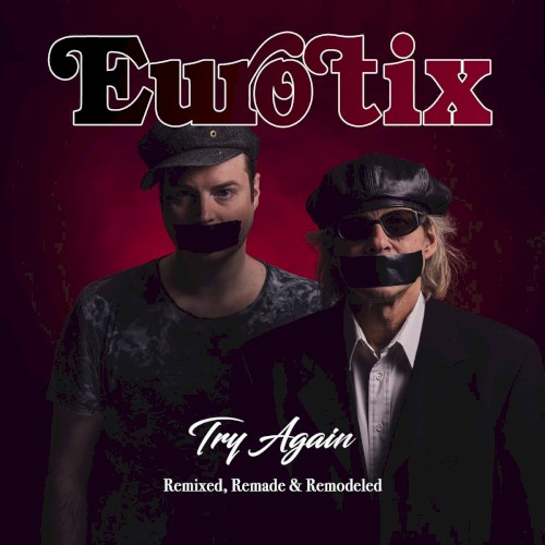 Try Again (Remixed, Remade & Remodeled)