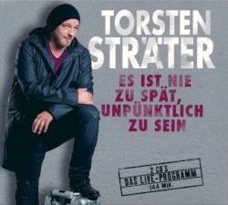 Es ist nie zu spät, unpünktlich zu sein