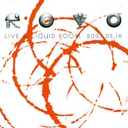 LIVE at Liquid Room 2001.05.16