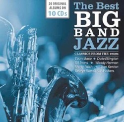 The Best Big Band Jazz (Classics from the 1950s)