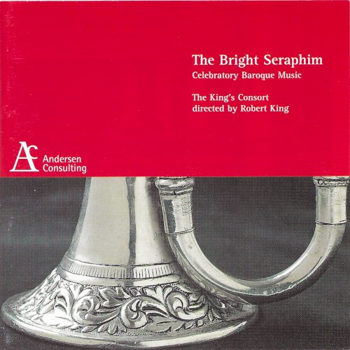 The Bright Seraphim: Celebratory Baroque Music