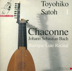 Toyohiko Satoh 1: Chaconne - Baroque Lute Recital