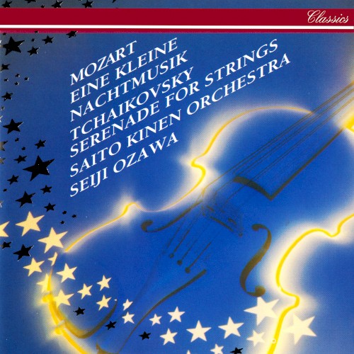 Tchaikovsky: Serenade for Strings / Mozart: Eine kleine Nachtmusik / Divertimento in D