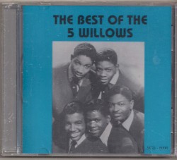 The Best of the 5 Willows