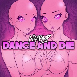 DANCE and DIE