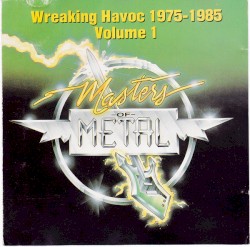 Wreaking Havoc 1975 – 1985 (Volume 1)