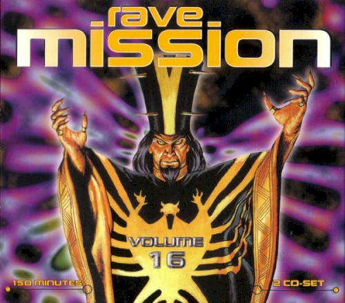 Rave Mission, Volume 16