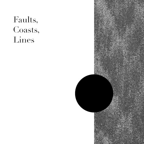 Faults, Coasts, Lines
