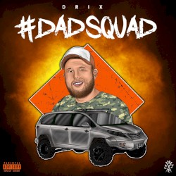 #DadSquad