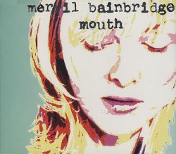 Mouth