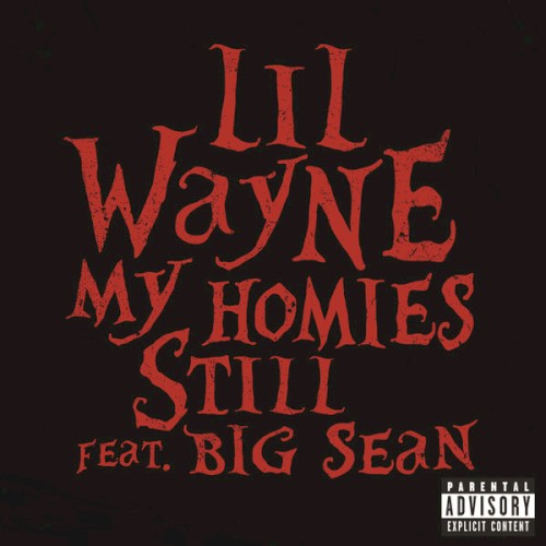 My Homies Still