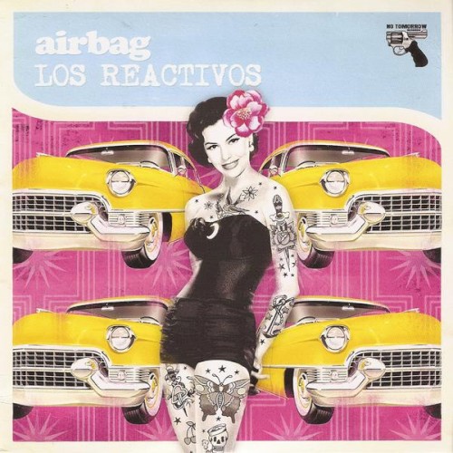 Airbag / Los Reactivos