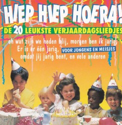 Hiep hiep hoera!: De 20 leukste verjaardagsliedjes