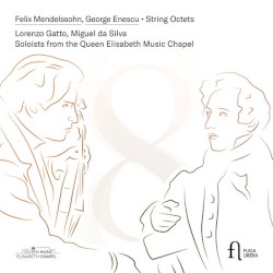 Mendelssohn & Enescu: String Octets
