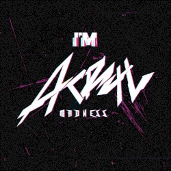 I’m Madness
