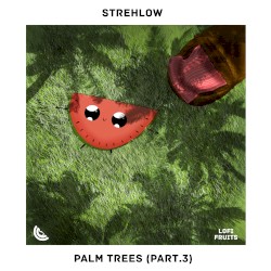 Palm Trees, Pt. 3
