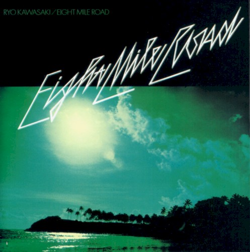 Eight Mile Road