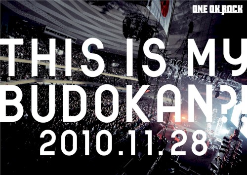 THIS IS MY BUDOKAN?! 2010.11.28