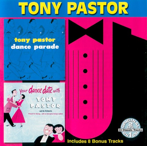 Dance Parade / Your Dance Date With Tony Pastor