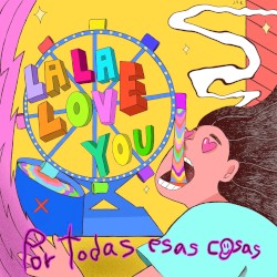 Por todas esas cosas
