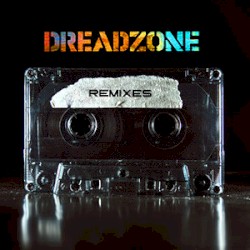 Dreadzone (Remixes)
