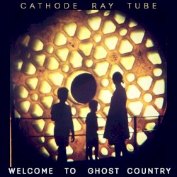 Welcome to Ghost Country