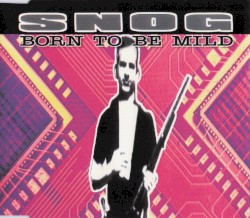 Born to Be Mild