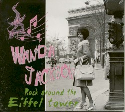 Rock Around the Eiffel Tower